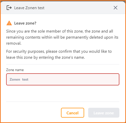 Leave zone confirmation